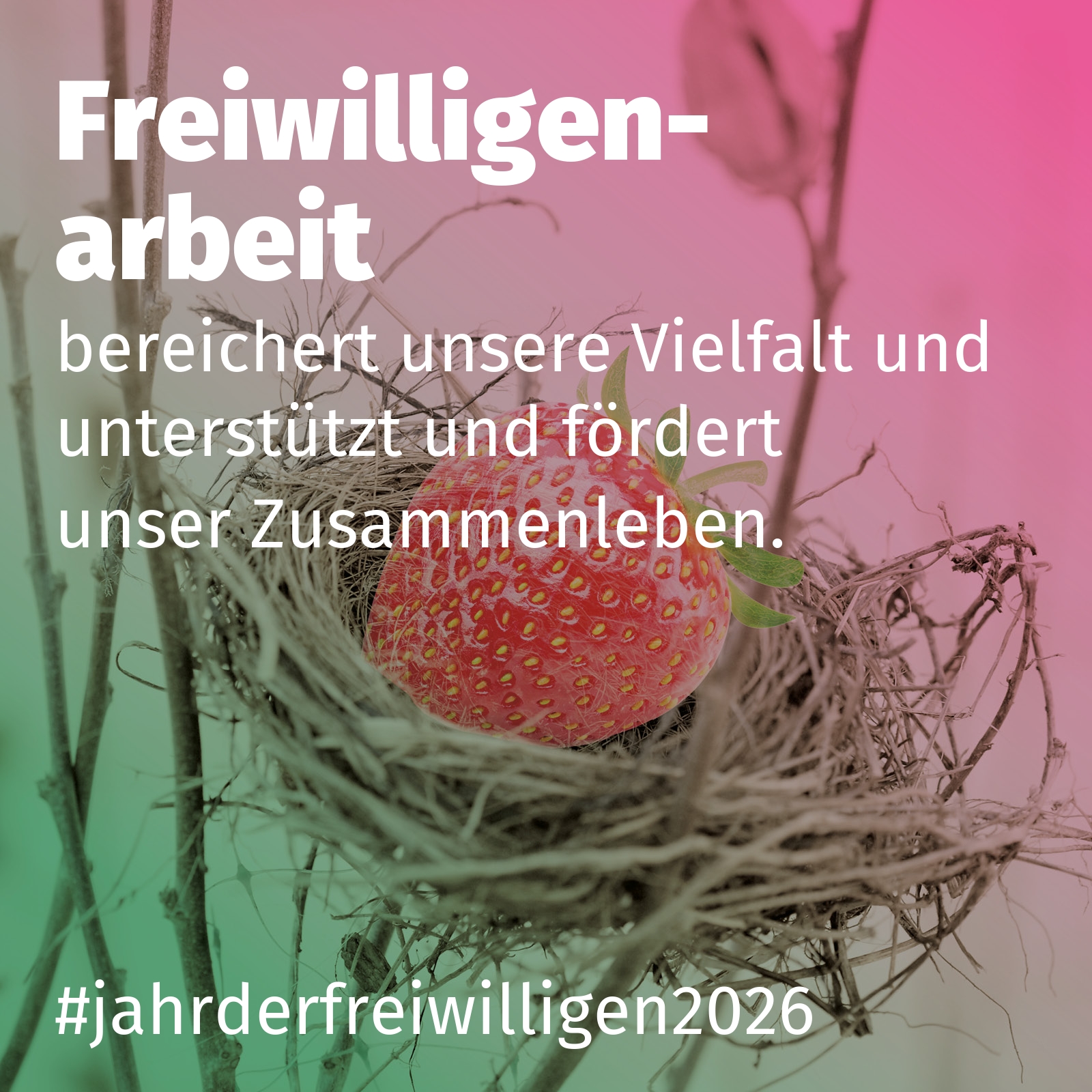 bereichert unsere Vielfalt und unterstützt und fördert unser Zusammenleben.