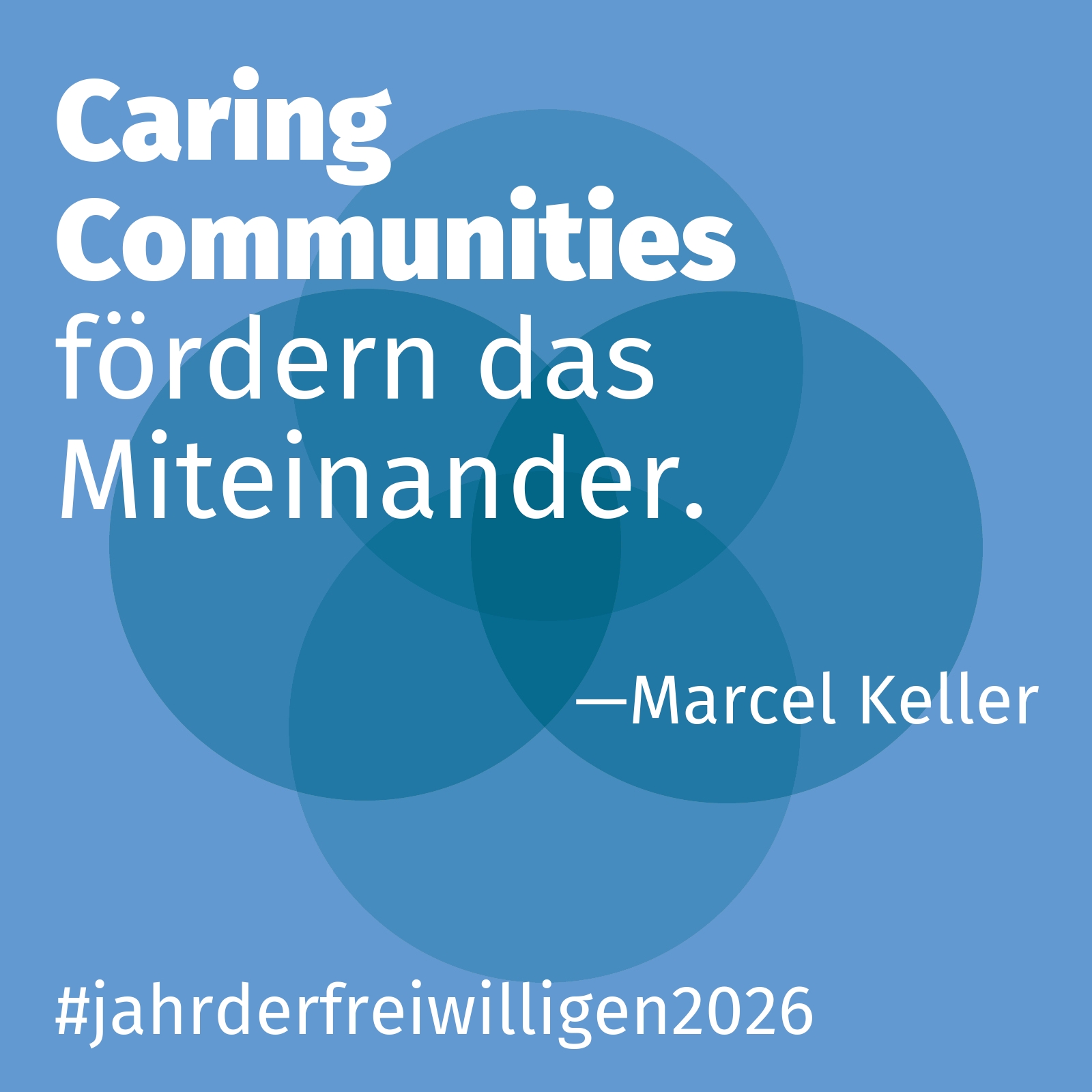 fördern das Miteinander.