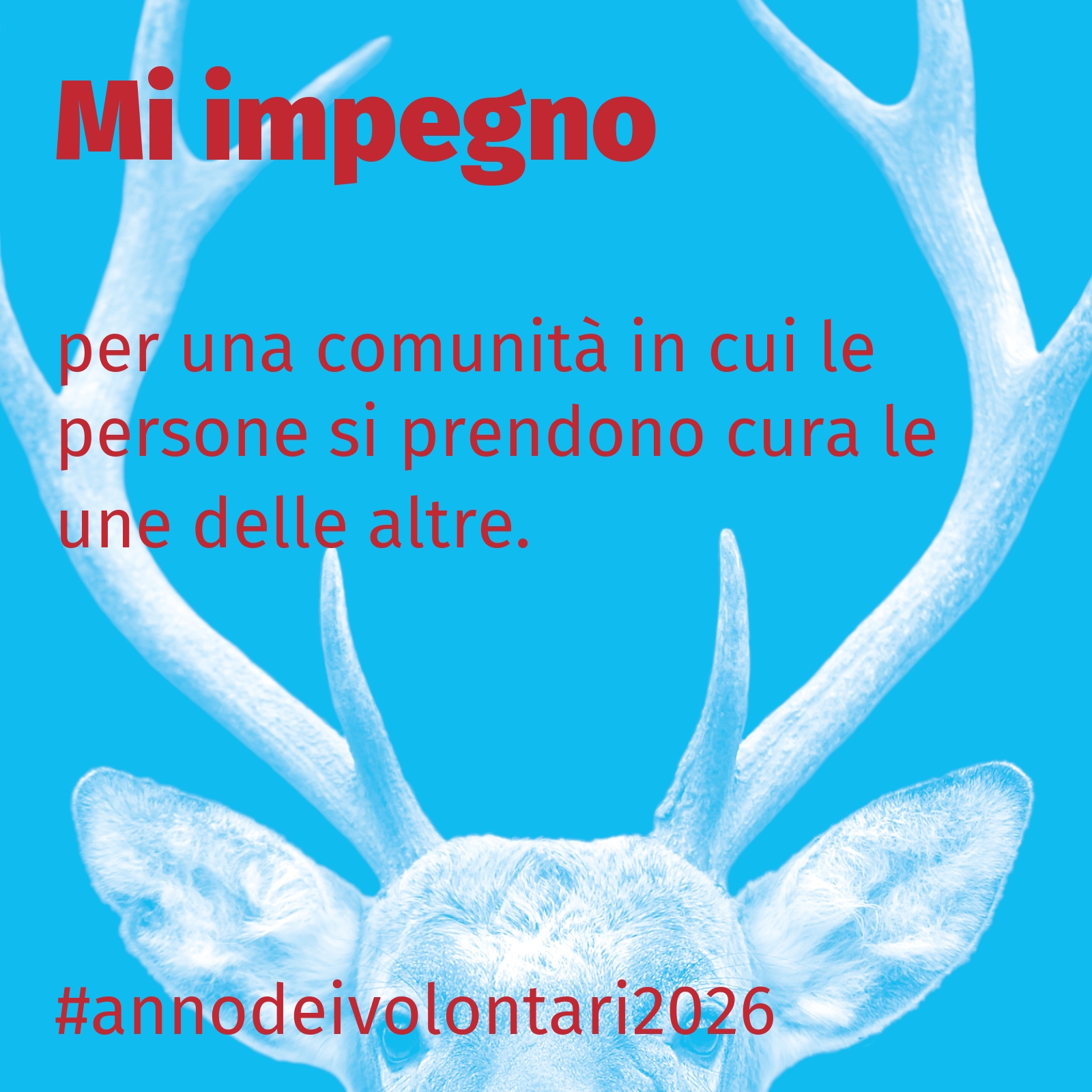 per una comunità in cui le persone si prendono cura le une delle altre.